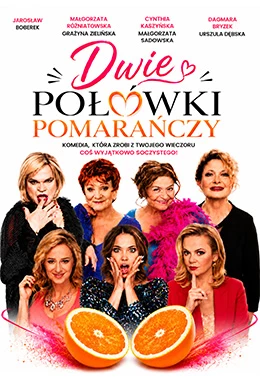 DWIE POŁÓWKI POMARAŃCZY